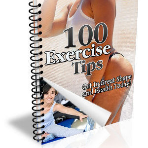 100 Exercise Tips