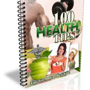 100 Health Tips